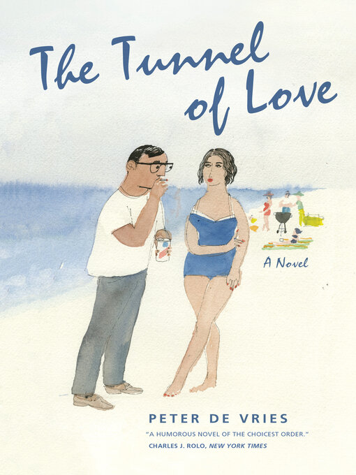 Title details for The Tunnel of Love by Peter De Vries - Available